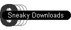 Sneaky Downloads